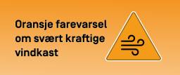 Avsluttet: Oransje farevarsel om lokalt svært kraftige vindkast i deler av Vestfold og Østfold