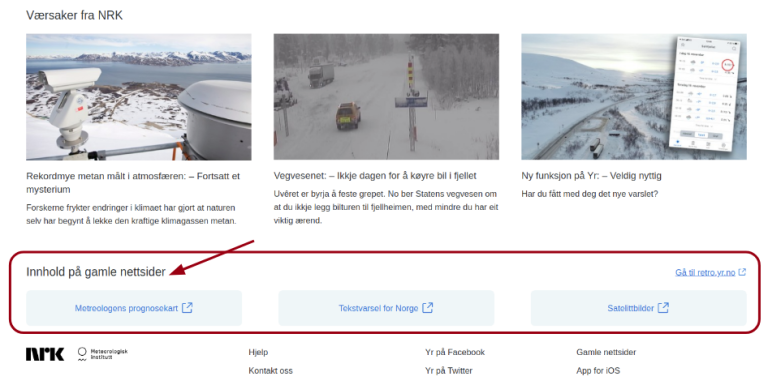 Noe du savner? Nederst på de nye nettsidene lenker vi til noe innhold på gamle nettsider som foreløpig kun er tilgjengelig der.